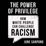 The Power of Privilege, June Sarpong