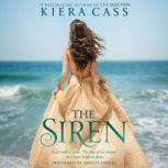 The Siren, Kiera Cass