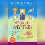 Dont Know Much About World Myths, Kenneth C. Davis