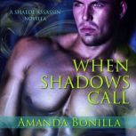 When Shadows Call, Amanda Bonilla