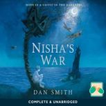 Nishas War, Dan Smith