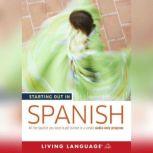 Starting Out in Spanish, Living Language