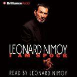 I Am Spock, Leonard Nimoy
