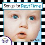 Songs for Rest Time (Split-Track), Kim Mitzo Thompson