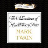 The Adventures of Huckleberry Finn, Mark Twain