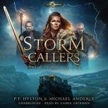 Storm Callers, PT Hylton