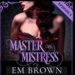 Master vs. Mistress, Episode 5, Em Brown
