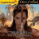 The Desert Prince (2 of 3) The Nightfall Saga 1, Peter V. Brett
