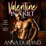 Valentine in a Kilt, Anna Durand