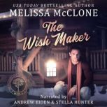 The Wish Maker, Melissa McClone