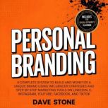 Personal Branding, Dave Stone