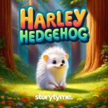The Adventures of Harley Hedgehog, Eileen Honnor