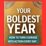 Your Boldest Year Yet, Caleb David