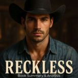 Reckless Book Summary  Analysis, Ava Cross