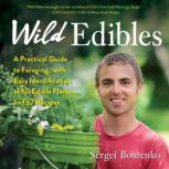 Wild Edibles, Sergei Boutenko