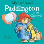 Paddington at the Carnival, Michael Bond
