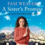 A Sisters Promise, Pam Weaver