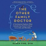 The Other Family Doctor, Karen Fine