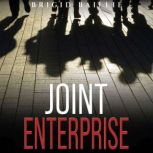 Joint Enterprise, Brigid Baillie