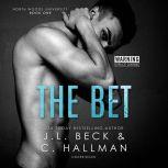 The Bet, J. L. Beck