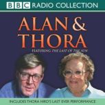 Alan And Thora, Alan Bennett