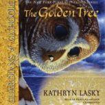 The Golden Tree, Kathryn Lasky