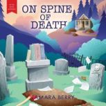 On Spine of Death, Tamara Berry