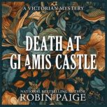 Death at Glamis Castle, Robin Paige