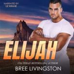 Elijah, Bree Livingston