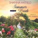Summer Bride, Shanna Hatfield