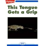 This Tongue Gets a Grip, Mariana Relos