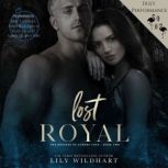 Lost Royal, Lily Wildhart