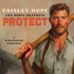 Protect, Paisley Hope