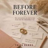 Before Forever, Talia Banks
