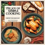 The Joy of Simple Cooking, Leonard Matthews
