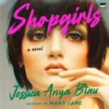 Shopgirls, Jessica Anya Blau