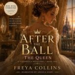 After the Ball, Freya Collins