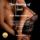 First Time Intimacy, Danielle Wynter Batts