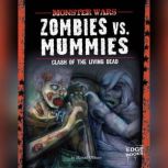 Zombies vs. Mummies, Michael OHearn