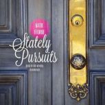 Stately Pursuits, Katie Fforde