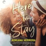Here to Stay, Adriana Herrera