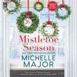 Mistletoe Season, Michelle Major