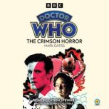 Doctor Who The Crimson Horror, Mark Gatiss