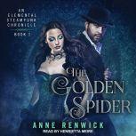 The Golden Spider, Anne Renwick