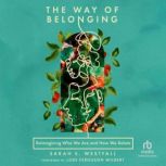 The Way of Belonging, Sarah E. Westfall