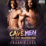 Cave Men The First Mountain Man, Book Four, Frankie Love
