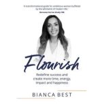 Flourish, Bianca Best
