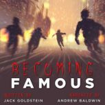 Becoming Famous, Jack Goldstein