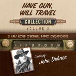 Have Gun, Will Travel, Collection 2, Black Eye Entertainment