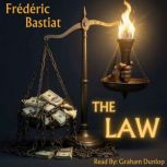 The Law, Frederic Bastiat